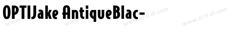 OPTIJake AntiqueBlac字体转换